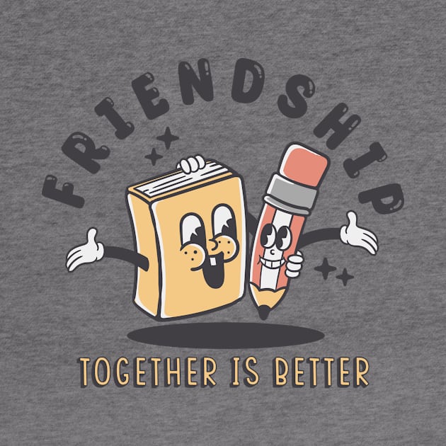 Book and Pencil friendship togheter is better by Rantang Kecil